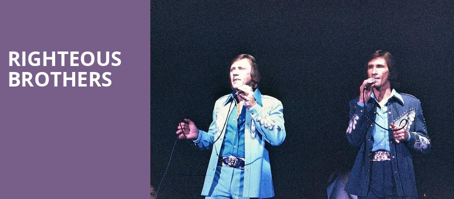 Righteous Brothers, Paul Paul Theater, Fresno