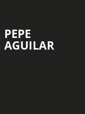 Pepe Aguilar, Save Mart Center, Fresno