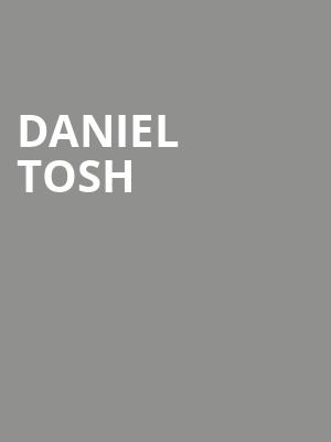 Daniel Tosh, Saroyan Theatre, Fresno