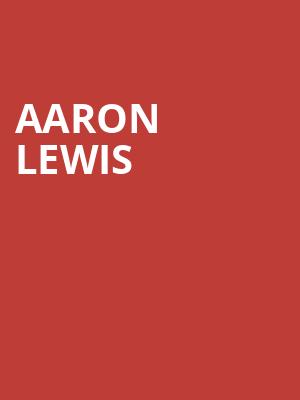 Aaron Lewis, Fox Theatre, Fresno