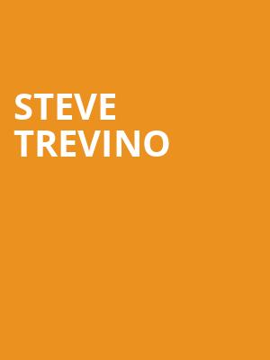 Steve Trevino, Fox Theatre, Fresno